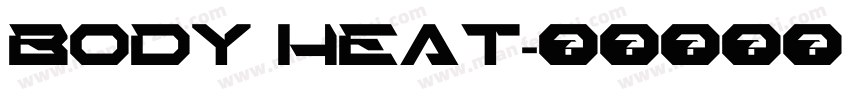 body heat字体转换